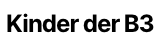 Logo von Kinder der B3 Ventures GmbH - Personalberater in Hannover